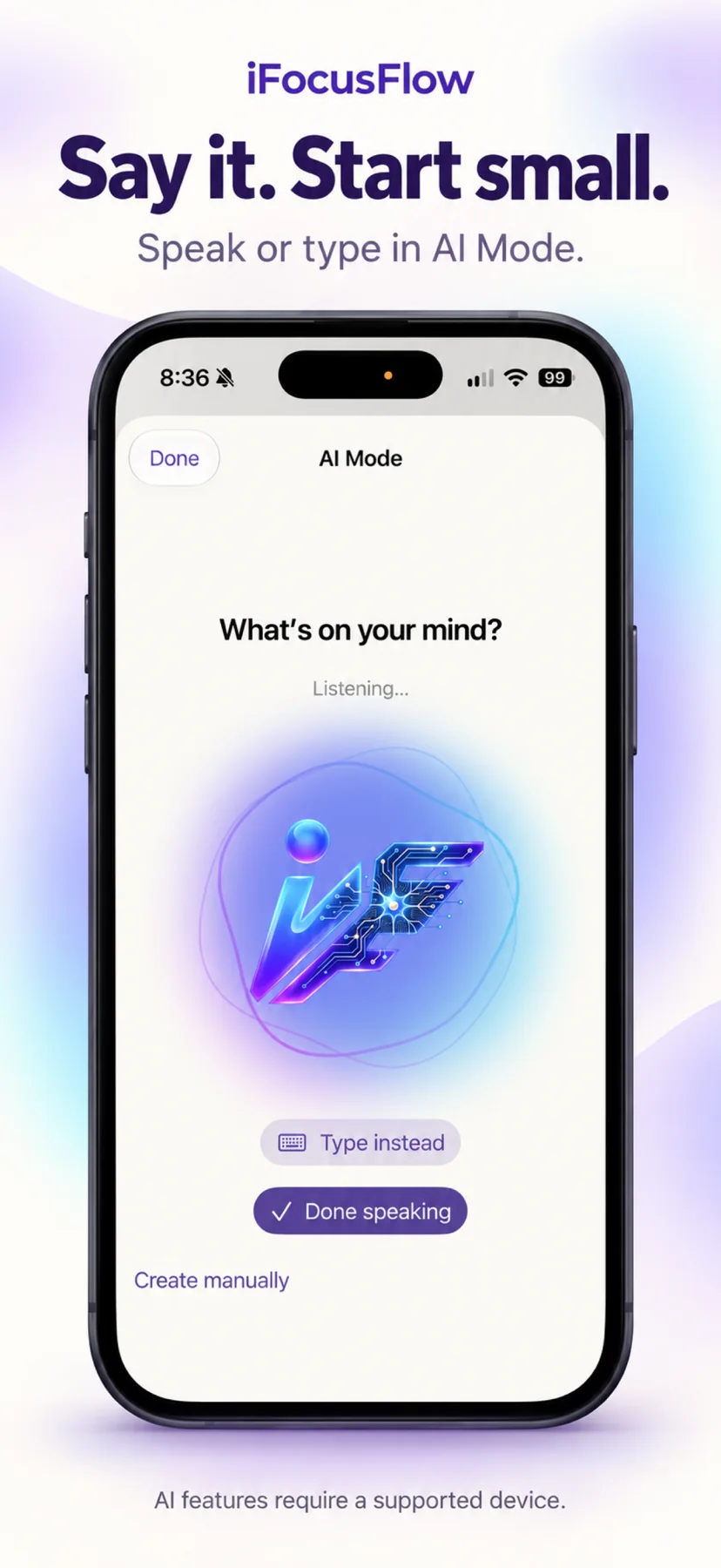 Say it. Start small. — iFocusFlow v1.7 app screen