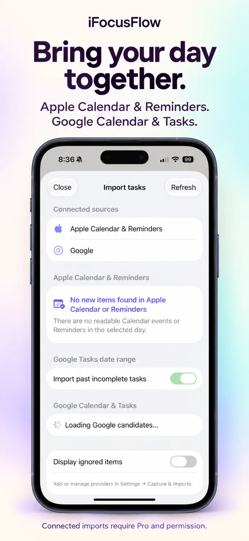 iPhone showing iFocusFlow’s Import tasks screen, with Apple Calendar & Reminders and Google listed as connected sources